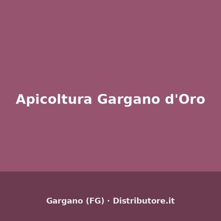 Apicoltura Gargano d'Oro